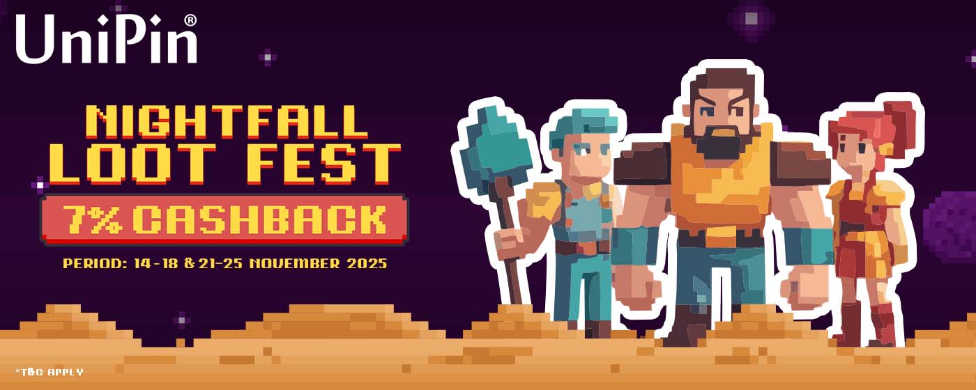 🌕 Nightfall Loot Fest: Score 7% Cashback on Your UniPin Top-Ups! (MY)
